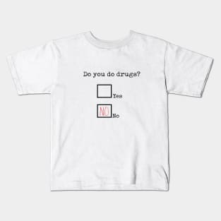 Are you paranoid? Kids T-Shirt